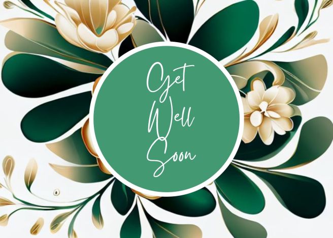 Get Well Soon Greeting Card - Green Foliage Floral