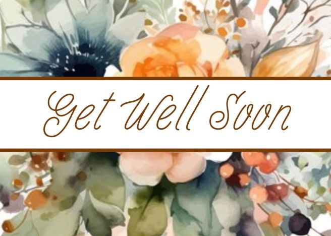 Get Well Soon Greeting Card - Multicolor Flowers Watercolor