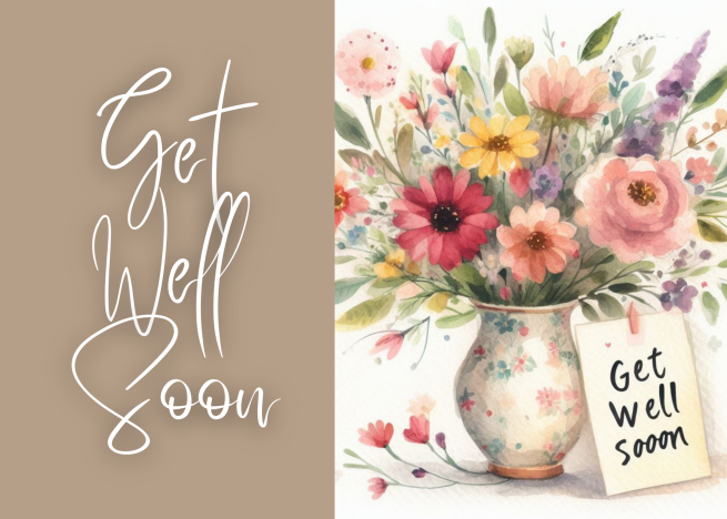 Get Well Soon Greeting Card Printable - Watercolor Floral Brown Beige