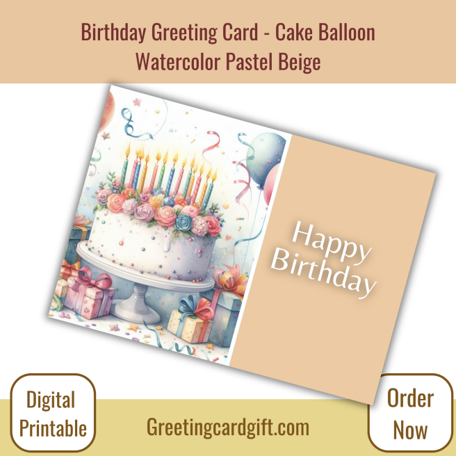 Birthday Greeting Card - Cake Balloon Watercolor Pastel Beige